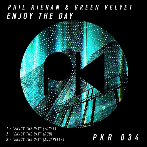 Phil Kieran - Enjoy The Day [PKRD034]
